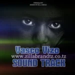 Vasco Vizo - Sound Track | Download Ep